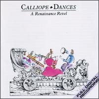 Calliope Dances: A Renaissance Revel von Calliope