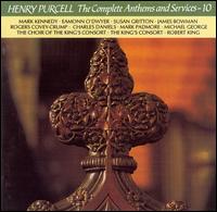 Purcell: The Complete Anthems and Services, Vol. 10 von Robert King