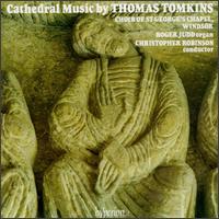 Tomkins: Cathedral Music von Christopher Robinson