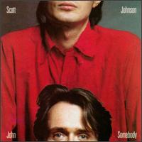 Scott Johnson: John Somebody; No Memory von Various Artists