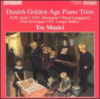 Danish Golden Age Piano Trios von Various Artists