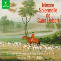 Mess Solennelle De Saint-Hubert von Marie-Claire Alain