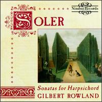 Padre Antonio Soler: Sonatas For Harpsichord von Gilbert Rowland