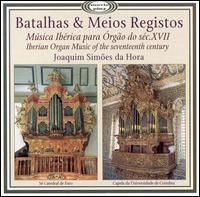 Iberian Organ Music of the 17th Century von Joaquim Simoes da Hora