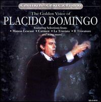 The Golden Voice of Placido Domingo von Plácido Domingo