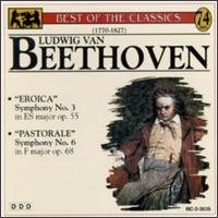 Beethoven: Symphonies Nos. 3 "Eroica" & 6 "Pastorale" von Various Artists