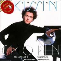 Chopin: Sonata No. 3; Mazurkas von Evgeny Kissin