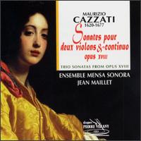 Cazzati: Trio Sonatas From Opus XVIII von Various Artists