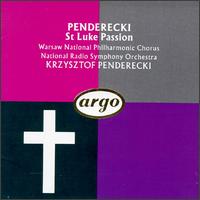 Krzysztof Penderecki: St. Luke Passion von Krzysztof Penderecki