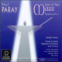 Paray: Symphony No.1 In C/Mass For The 500th Anniversary Of The Death Of Joan Of Arc von Various Artists