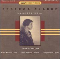 Rebecca Clarke: Music for Viola von Patricia McCarty