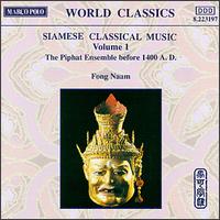 Siamese Classical Music, Vol. 1 von Fong Naam