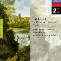 Corelli: Concerti Grossi, Op.6 von Neville Marriner