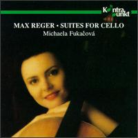 Reger: Suite In G Major/Suite In D Minor/Suite In A Minor von Michaela Fukacova