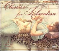 Classics for Relaxation von Various Artists