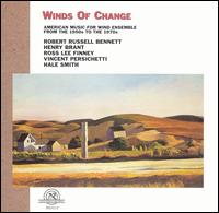 Winds of Change: American Music for Wind Ensemble from 1950s to the 1970s von Northwestern University Symphonic Wind Ensemble