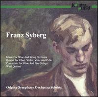 Franz Syberg: Music for Oboe and String Orchestra von Various Artists