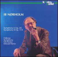 Ib Nørholm: Symphony 7 Op. 85; Symphony 8 Op. 114 von Odense Symphony Orchestra