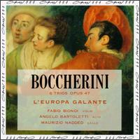 Boccherini: Six Trios, Op.47 von Europa Galante