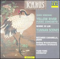 Xian Xinghai: Yellow River Piano Concerto; Wang Xi Lin: Yunnan Scenes von Various Artists