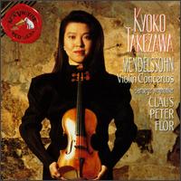 Mendelssohn: Concertos for Violin and Orchestra von Kyoko Takezawa