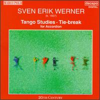 Werner: Tango Studies, Tie-Break von Various Artists