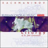 Rachmaninov: Liturgy Of St. John Chrysostom von Various Artists