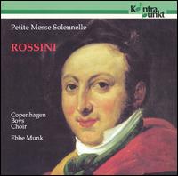 Rossini: Petite Messe Solennelle von Ebbe Munk