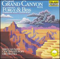 Grofé: Grand Canyon Suite; Gershwin: Porgy & Bess Symphonic Suite "Catfish Row" von Erich Kunzel