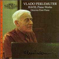 Ravel: Piano Works von Vlado Perlemuter