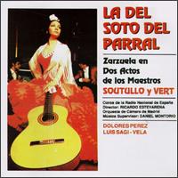 Soutullo Y Vert: La Del Soto Del Parral von Various Artists