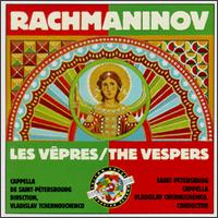 Rachmaninov: The Vespers von Various Artists