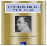 The Caruso Edition, Volume 1 1902-1908 von Enrico Caruso