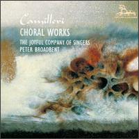 Camilleri:Choral Works von Peter Broadbent