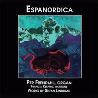 Lindblad: Espanordica/Two Songs/Hommages von Latvian Radio Choir