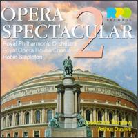 Opera Spectacular II von Various Artists