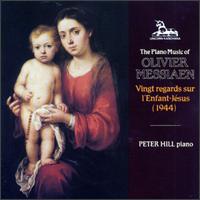 Olivier Messiaen: Vingt Regards sur l'Enfant-Jésus von Various Artists