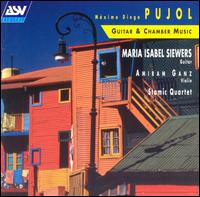 Pujol: Guitar & Chamber Music von Various Artists