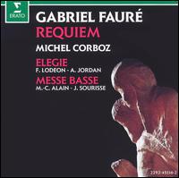 Gabriel Fauré: Requiem; Elegie; Messe Basse von Michel Corboz