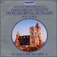 Gregorian Chants from Medieval Hungary, Vol. 3 von Various Artists