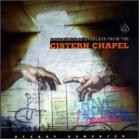 Dempster: Underground Overlays from the Cistern Chapel von Stuart Dempster