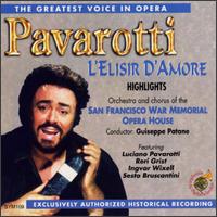 The Greatest Voice in Opera: Highlights from L'Elisir d'Amore von Luciano Pavarotti