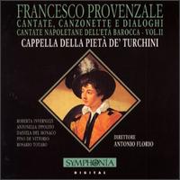 Provenzale: Cantata, Canzonette and Dialogue von Various Artists