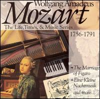 Mozart: The Marriage of Figaro; Eine Kleine Nachtmusic and more von Various Artists