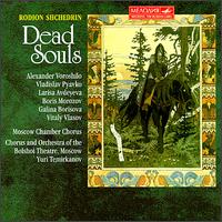 Shchedrin: Dead Souls von Various Artists