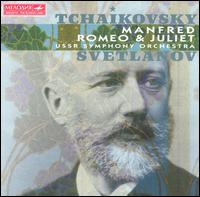 Tchaikovsky: Manfred/Romeo And Juliet von Evgeny Svetlanov