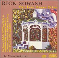 Rick Sowash: The Four Piano Trios von Mirecourt Trio