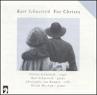 Kurt Schwertsik: For Christa von Christa Schwertsik