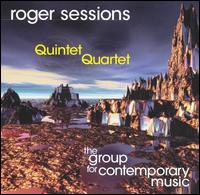 Roger Sessions: Quintet; Quartet von Columbia University Group for Contemporary Music