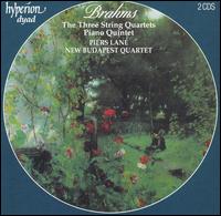 Brahms: The Three String Quartets; Piano Quintet von Anthony Howell